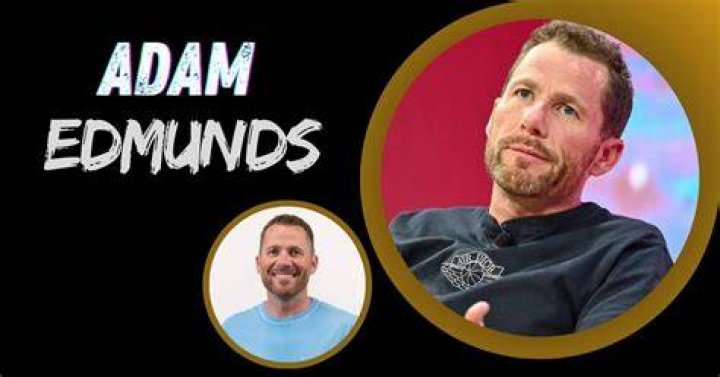 Adam Edmunds Net Worth: The Comprehensive Guide to His Wealth and Career