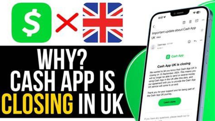 Cash App Closing in UK? Why & What to Know