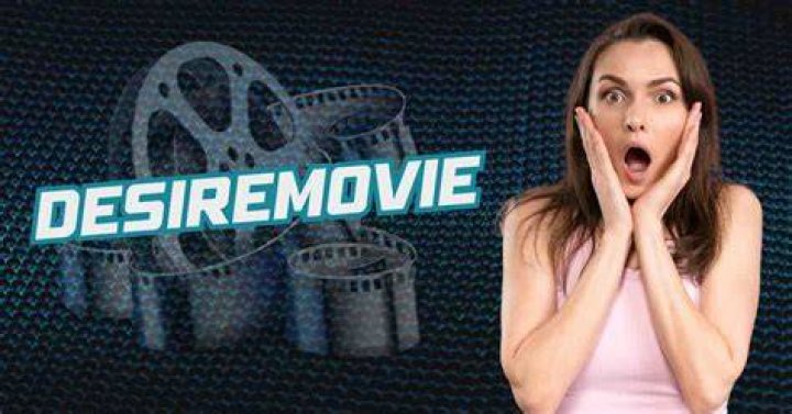 DesireMovie: Your Ultimate Guide to the World of Movies and Entertainment