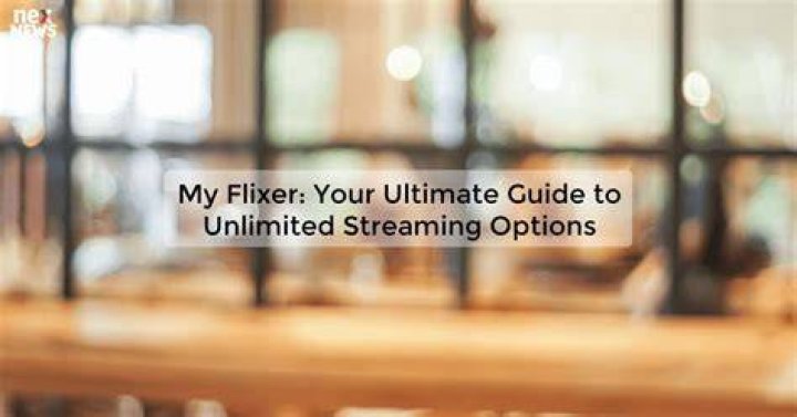 Discovering the Wonders of My Flixer Com: Your Ultimate Streaming Guide