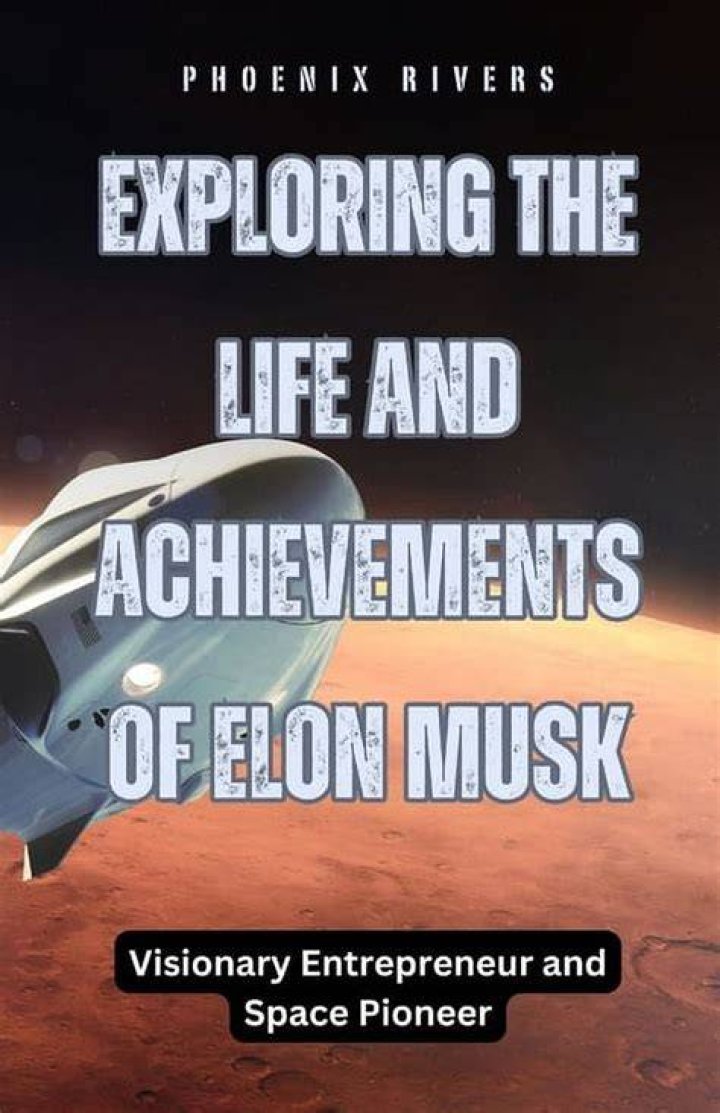 Elon Musk Age: Exploring the Life and Achievements of a Visionary Entrepreneur