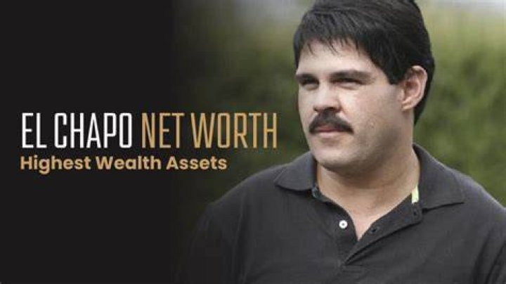 How Much Is El Chapo Worth? Unveiling the Secrets of His Fortune