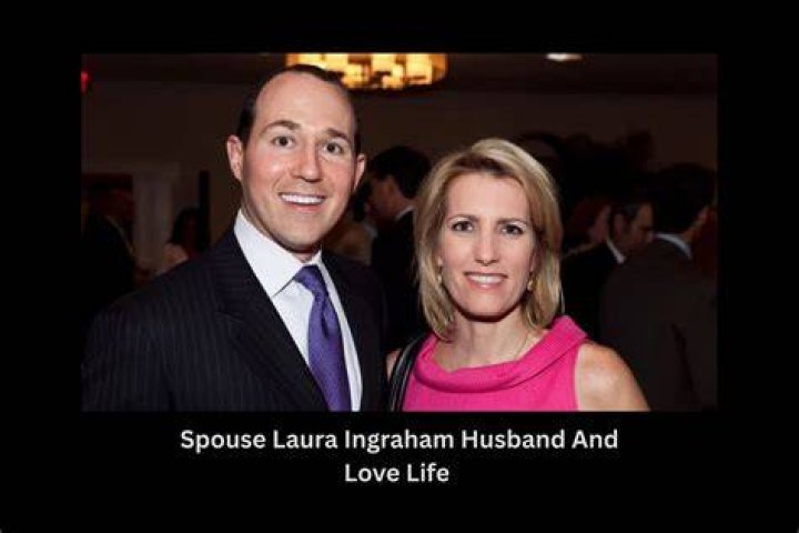 Laura Ingraham's Husband: Everything You Need to Know