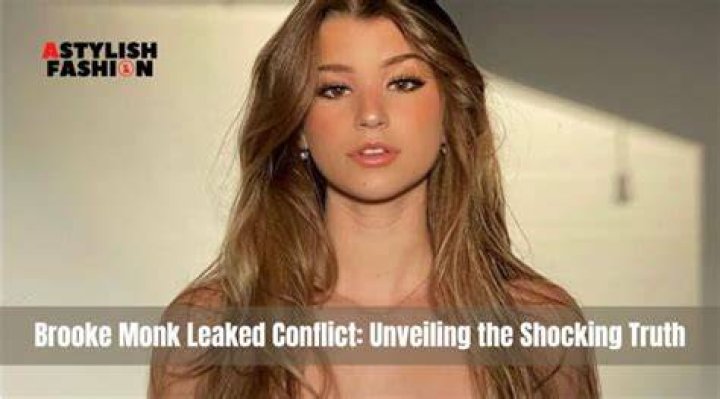 Shocking Brooke Monk Leaks Details Revealed: Everything You Need to Know