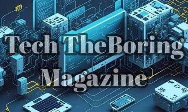 Theboringmagazine Tech: Your Ultimate Source for Cutting-Edge Technology Insights