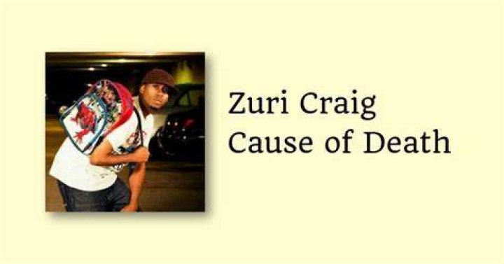 Zuri Craig's Cause of Death: What Happened?